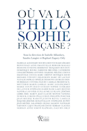 Où va la philosophie française?